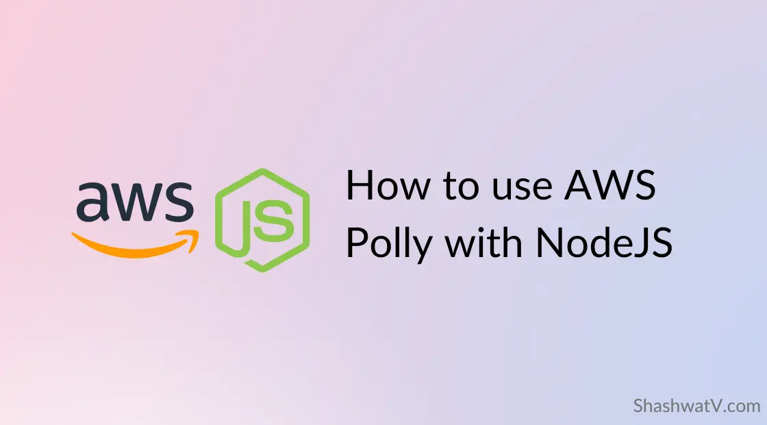 AWS Polly with NodeJS
